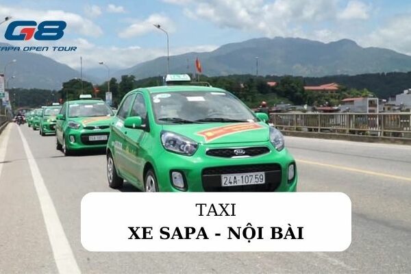 xe taxi từ sapa về sân bay Nội Bài
