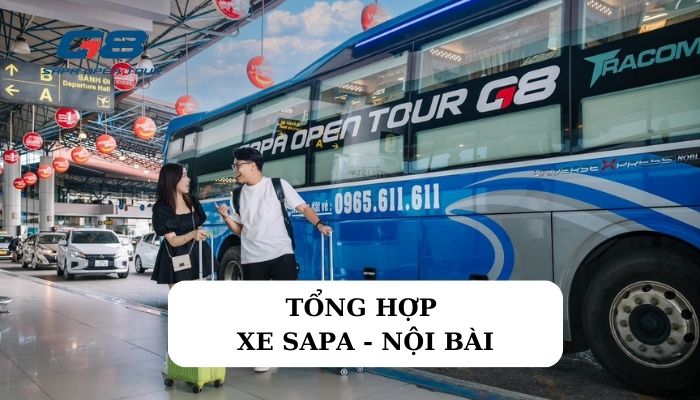 Tổng hợp danh sách xe từ Sapa về sân bay Nội Bài